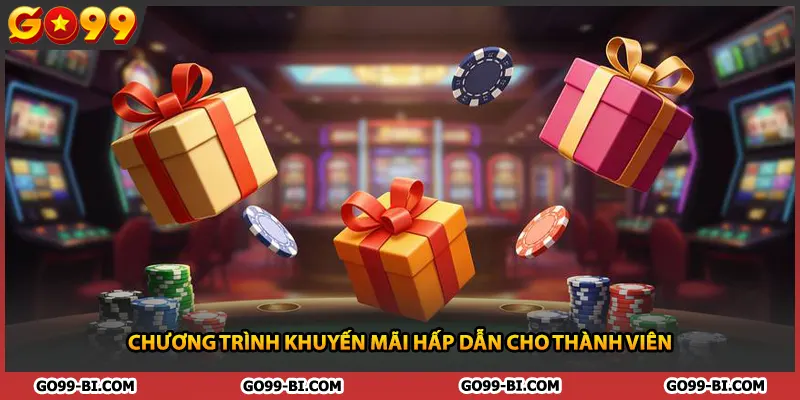 Chương trình khuyến mãi hấp dẫn cho thành viên
