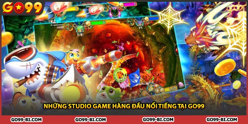 Những studio game hàng đầu nổi tiếng tại GO99